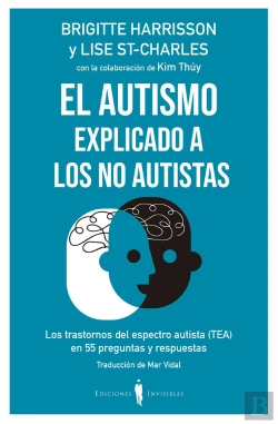Bertrand.pt - El Autismo Explicado A Los No Autistas