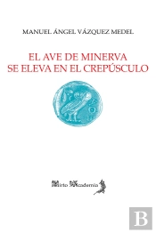 El Ave De Minerva Se Eleva En El Crepúsculo