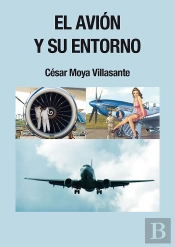 El Avión Y Su Entorno