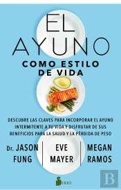 El Ayuno Como Estilo De Vida