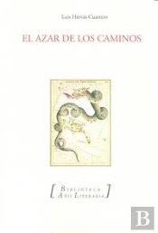 El Azar De Los Caminos