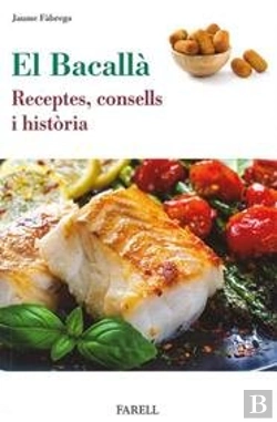 Bertrand.pt - El Bacalla. Receptes, Consells I Historia