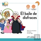 El Baile De Disfraces. Nueva Edicion