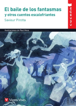 Bertrand.pt - El Baile De Los Fantasmas Y Otros Cuentos Escalofriantes