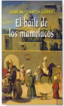 Bertrand.pt - El Baile De Los Mamelucos