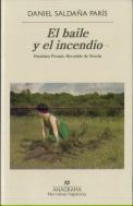 El Baile Y El Incendio