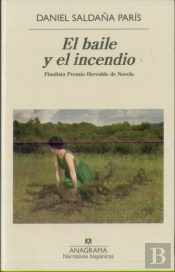 El Baile Y El Incendio