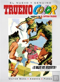 Bertrand.pt - ¡El Bajel Del Desierto! Y Otras Aventuras De El Capitán Trueno (Trueno Color 11)