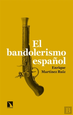 Bertrand.pt - El Bandolerismo Español