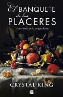 El Banquete De Los Placeres
