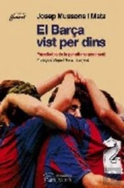 El Barça Vist Per Dins