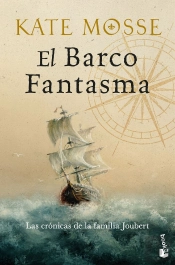 El Barco Fantasma (Las Cronicas De La Familia Joubert, 3)