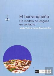 El Barranqueño. Un Modelo De Lenguas En Contacto