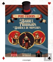 El Barret Prodigiós I La Barraca De Monstres