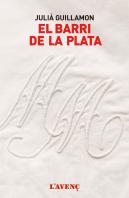 El Barri De La Plata