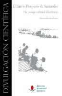 El Barrio Pesquero De Santander. Un Paisaje Cultural Identitario