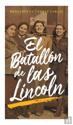 Bertrand.pt - El Batallon De Las Lincoln