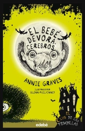 El Bebe Devoracerebros