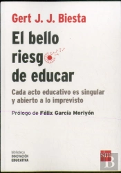 El Bello Riesgo De Educar
