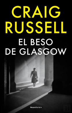 Bertrand.pt - El Beso De Glasgow (Lennox 2)