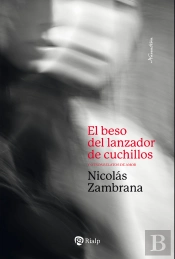 El Beso Del Lanzador De Cuchillos