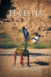 El Bestia: The Beast