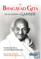 El Bhagavad Gita De Acuerdo A Gandhi