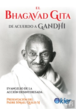 Bertrand.pt - El Bhagavad Gita De Acuerdo A Gandhi