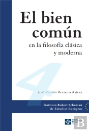 El Bien Comun En La Filosofia Clasica Y Moderna
