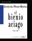 El Bienio Aciago (1994-1995)