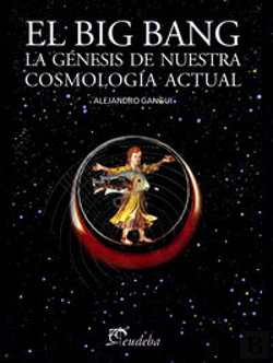 Bertrand.pt - El Big Bang. La Genesis De Nuestracosmologia Actual 