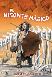 El Bisonte Magico (+12 Años)