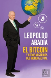 El Bitcoin Y Otros Misterios Del Mundo Actual