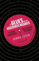 El Blues De Los Agujeros Negros