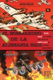 El Bombardeo De La Alemania Nazi