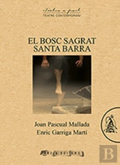 El Bosc Sagrat (2005 - 2011) / Santa Barra (2014 - 2015)