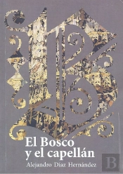El Bosco Y El Capellán