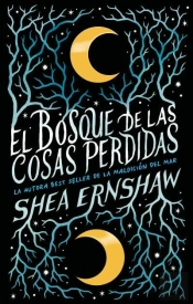 El Bosque De Las Cosas Perdidas