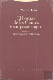 El Bosque De Las Gracias Y Sus Pasatiempos