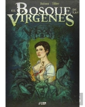 El Bosque De Las Virgenes. Integral Ex Libris