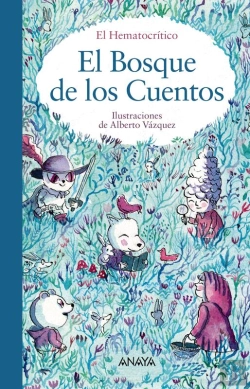 Bertrand.pt - El Bosque De Los Cuentos