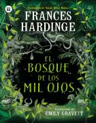 El Bosque De Los Mil Ojos
