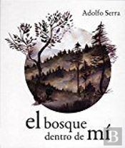 El Bosque Dentro De Mí