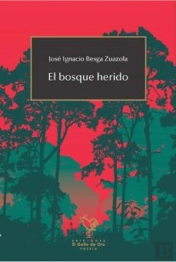 Bertrand.pt - El Bosque Herido