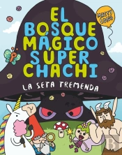 El Bosque Magico Super Chachi 1 La Seta Tremenda