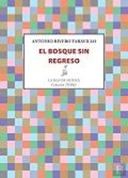 Bertrand.pt - El Bosque Sin Regreso  