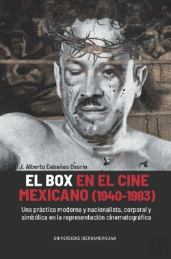 Bertrand.pt - El Box En El Cine Mexicano (1940-1983)