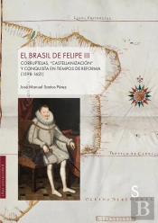 El Brasil De Felipe Iii