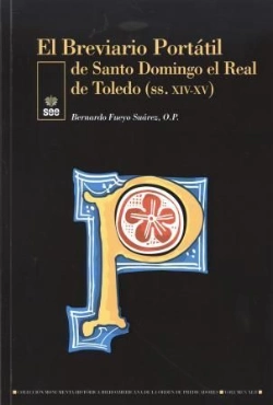 Bertrand.pt - El Breviario Portátil De Santo Domingo El Real De Toledo (Ss. Xiv-Xv)