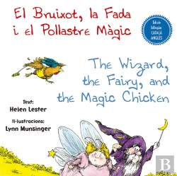 Bertrand.pt - El Bruixot, La Fada I El Pollastre Màgic - The Wizard, The Fairy, And The Magic Chicken